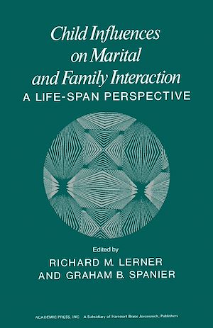 Téléchargez le livre :  Child Influences on Marital and Family Interaction