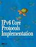 Télécharger le livre :  IPv6 Core Protocols Implementation