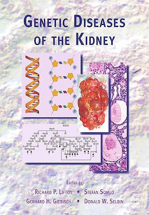Téléchargez le livre :  Genetic Diseases of the Kidney