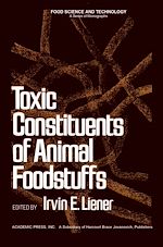 Télécharger le livre :  Toxic Constituents of Animal Foodstuffs
