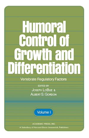 Téléchargez le livre :  Humoral Control of Growth And Differentiation