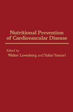 Télécharger le livre :  Nutritional Prevention of Cardiovascular Disease