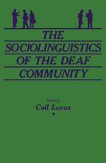 Download this eBook The Sociolinguistics of the Deaf Community