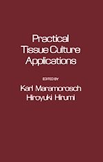 Télécharger le livre :  Practical Tissue Culture Applications