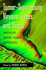 Download this eBook Tumor Suppressing Viruses, Genes, and Drugs