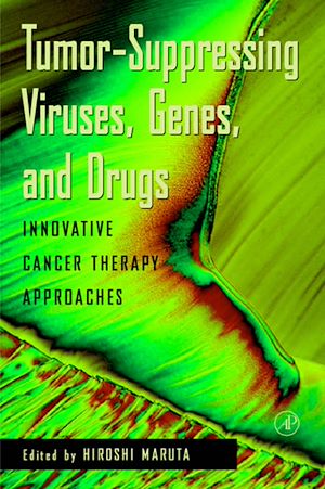 Download the eBook: Tumor Suppressing Viruses, Genes, and Drugs