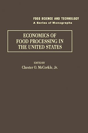 Téléchargez le livre :  Economics of food processing in the United States