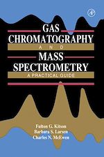 Télécharger le livre :  Gas Chromatography and Mass Spectrometry