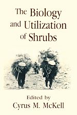 Télécharger le livre :  The biology and utilization of shrubs