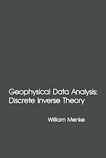 Télécharger le livre :  Geophysical Data Analysis: Discrete Inverse Theory