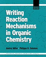 Télécharger le livre :  Writing Reaction Mechanisms in Organic Chemistry