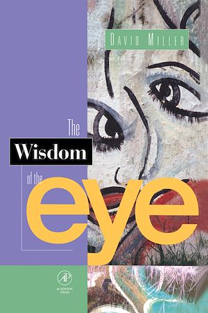 Téléchargez le livre :  The Wisdom of the Eye