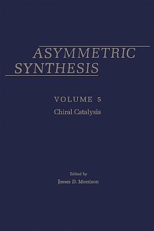 Téléchargez le livre :  Asymmetric Synthesis