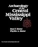 Télécharger le livre :  Archaeology of the Central Mississippi Valley