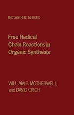 Télécharger le livre :  Free Radical Chain Reactions in Organic Synthesis