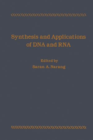 Téléchargez le livre :  Synthesis And Applications Of DNA And RNA