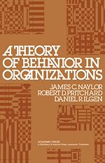 Télécharger le livre :  A Theory of Behavior in Organizations