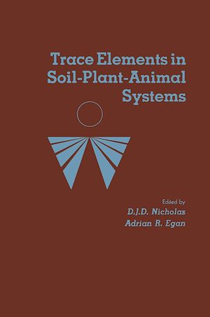 Téléchargez le livre :  Trace Elements in Soil-Plant-Animal Systems