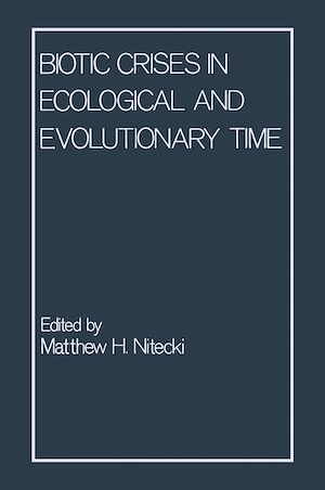 Téléchargez le livre :  Biotic Crises in Ecological and Evolutionary Time