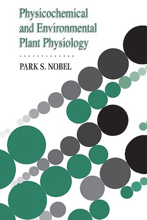 Téléchargez le livre :  Physicochemical and Environmental Plant Physiology