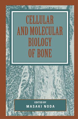 Téléchargez le livre :  Cellular and Molecular Biology of Bone