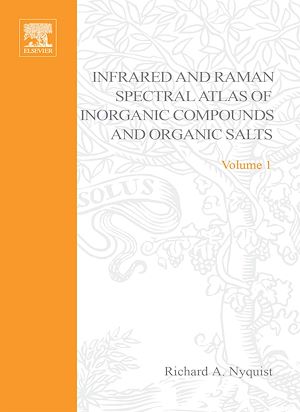 Téléchargez le livre :  Handbook of Infrared and Raman Spectra of Inorganic Compounds and Organic Salts