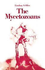 Télécharger le livre :  The Mycetozoans