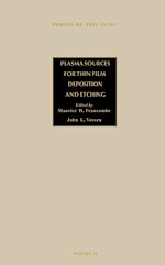 Télécharger le livre :  Plasma Sources for Thin Film Deposition and Etching