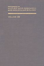 Télécharger le livre :  Progress in Nucleic Acid Research and Molecular Biology