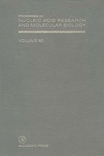 Télécharger le livre :  Progress in Nucleic Acid Research and Molecular Biology