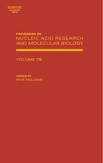 Télécharger le livre :  Progress in Nucleic Acid Research and Molecular Biology