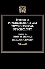 Download this eBook Progress in Psychobiology and Physiological Psychology