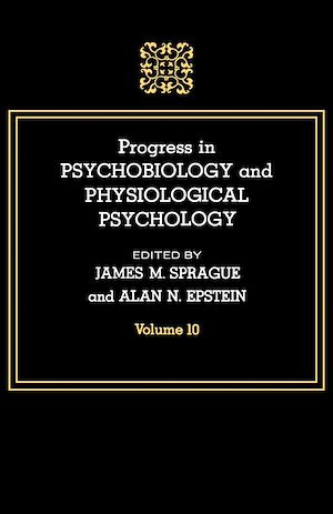 Download the eBook: Progress in Psychobiology and Physiological Psychology