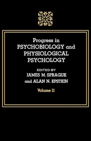 Download the eBook: Progress in Psychobiology and Physiological Psychology