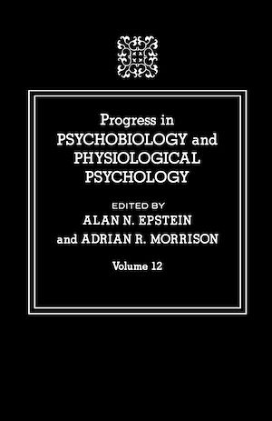 Download the eBook: Progress in Psychobiology and Physiological Psychology