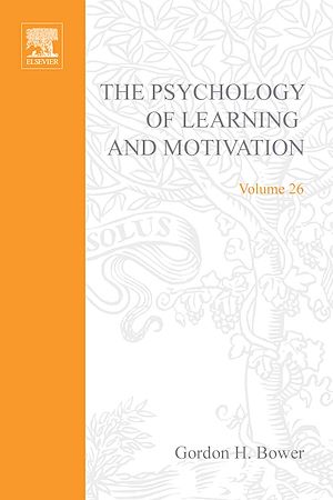Téléchargez le livre :  Psychology of Learning and Motivation