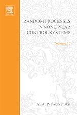 Download this eBook Random Processes in Nonlinear Control Systems by A A Pervozvanskii