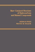 Télécharger le livre :  Base-Catalyzed Reactions of Hydrocarbons and Related Compounds