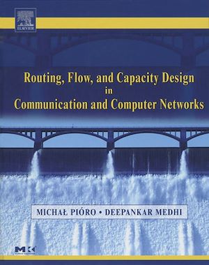 Téléchargez le livre :  Routing, Flow, and Capacity Design in Communication and Computer Networks