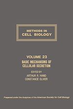 Télécharger le livre :  Basic Mechanisms of Cellular Secretion