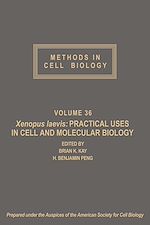 Télécharger le livre :  Xenopus laevis: Practical Uses in Cell and Molecular Biology