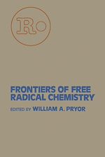 Télécharger le livre :  Frontiers of Free Radical Chemistry