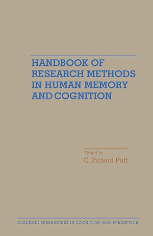 Téléchargez le livre :  Handbook of Research Methods in Human Memory and Cognition