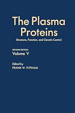 Télécharger le livre :  The Plasma Proteins V5