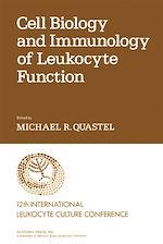Télécharger le livre :  Cell Biology and Immunology of Leukocyte Function