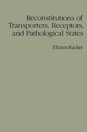Téléchargez le livre :  Reconstitutions of Transporters, Receptors, and Pathological States