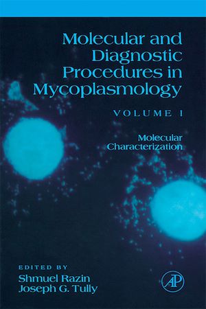 Téléchargez le livre :  Molecular and Diagnostic Procedures in Mycoplasmology