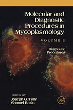 Télécharger le livre :  Molecular and Diagnostic Procedures in Mycoplasmology