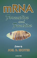 Télécharger le livre :  mRNA Formation and Function