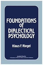 Télécharger le livre :  Foundations of Dialectical Psychology